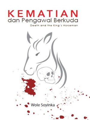 cover image of Kematian dan Pengawal Berkuda